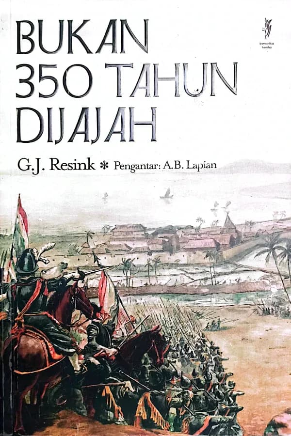 Bukan 350 Tahun Dijajah